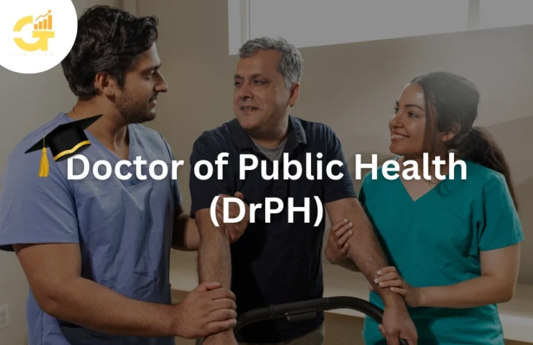 Doctor of Public Health (DrPH)